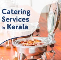 Top 10 Catering Services in Kerala