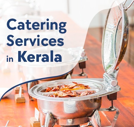 Top 10 Catering Services in Kerala