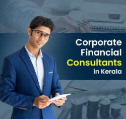 Top 10 Corporate Financial Consultants in Kerala