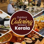 Top 10 Outdoor Catering Services in Kerala