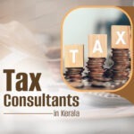 Top 10 Tax Consultants in Kerala