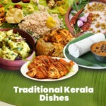 Top 10 Traditional Kerala Dishes