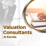 Top 10 Valuation Consultants in Kerala