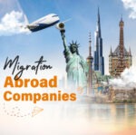 Top 10 Migration Abroad Companies In Kerala